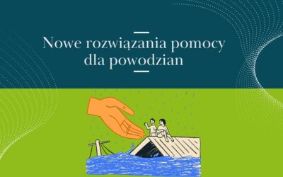 Nowe rozwiązania pomocy dla powodzian